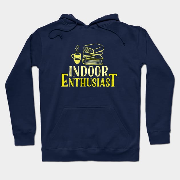 Indoor Enthusiast Hoodie by tigerbright